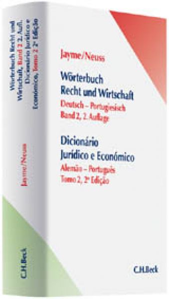 Jayme / Neuss Wörterbuch der Rechts- und Wirtschaftssprache Band II deutsch-portugiesisch
