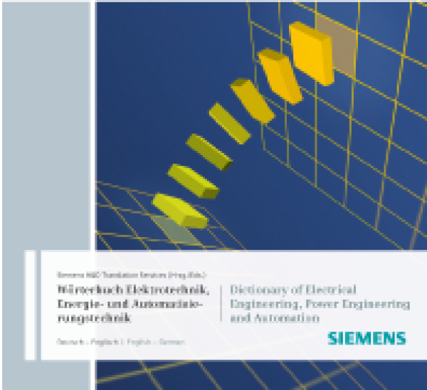 Download Siemens-Wörterbuch Elektrotechnik, Energie- und Automatisierungstechnik Englisch